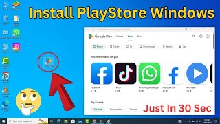 How to Install Google Play Store on Laptop PC | How to Download and Install PlayStore Apps on PC