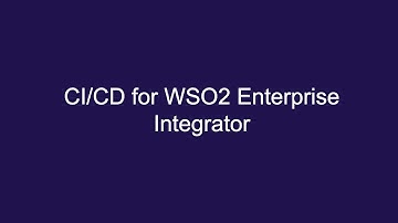 CI/CD for WSO2 Enterprise Integrator