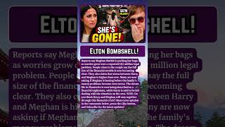 2 MIN AGO: SHE'S GONE! Meghan Packs Up As $67M Elton Fallout Sparks Royal Drama
