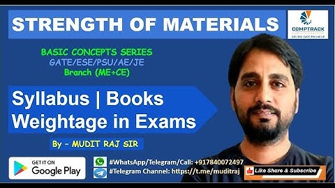 Strength of Materials by Mudit Raj Sir | Syllabus Books & Weightage in Exams