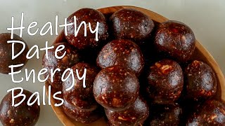 Date Energy Balls / Healthy Date Energy Bites / Energy Balls / Easy Energy Balls Recipe