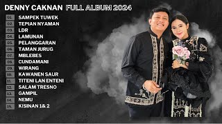 DENNY CAKNAN | SAMPEK TUWEK | FULL ALBUM TERBARU 2024