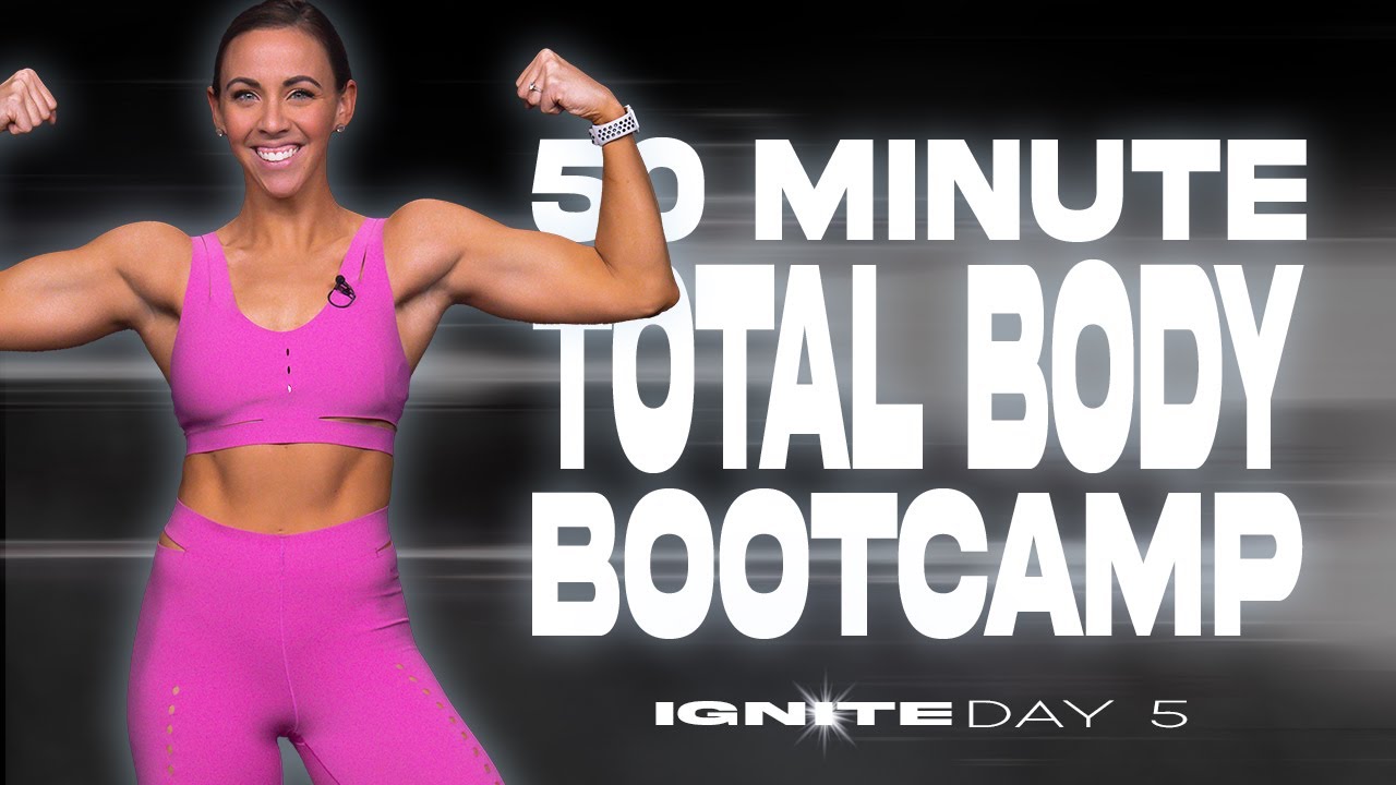 50 Minute Total Body Bootcamp Workout | IGNITE - Day 5