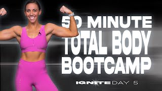 50 Minute Total Body Bootcamp Workout | IGNITE - Day 5 Profile