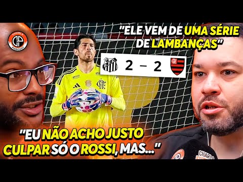 IS ROSSI THE MAIN ONE TO BLAME FOR FLAMENGO'S DRAW AGAINST SANTOS?