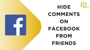 How to Hide Comments on Facebook From Friends