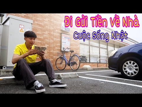 Video ĐI GỬI TIỀN VỀ NHÀ || cuộc sống nhật bản - youtube