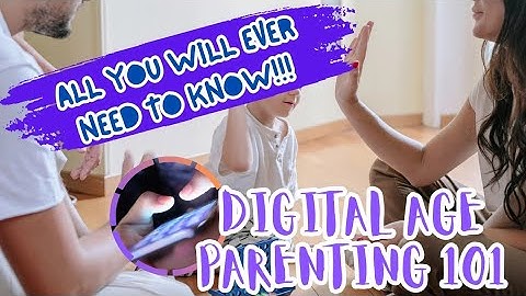 Parenting in the Digital Era: Tech Tips for Raising Smart and Safe Kids
