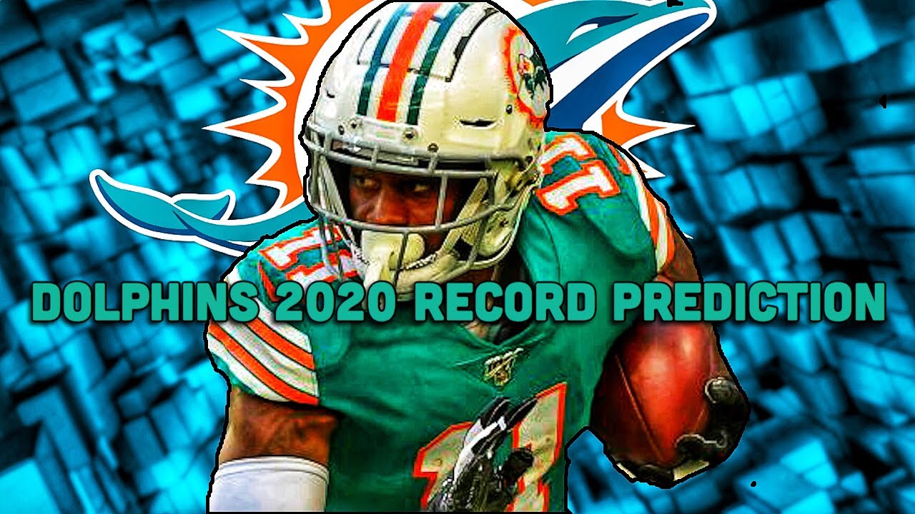 Miami Dolphins 2020 Record Prediction | 2020-2021 NFL Record Predictions