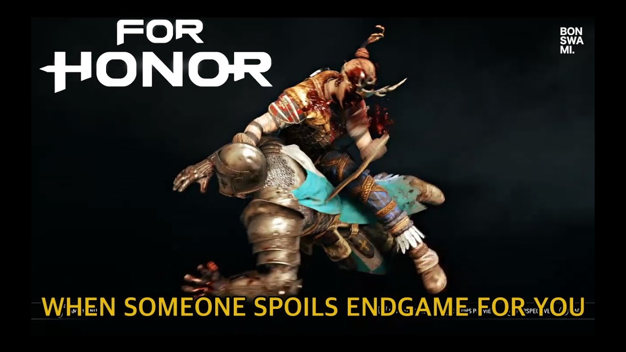 ALL EXECUTION MEMES S10 - For Honor