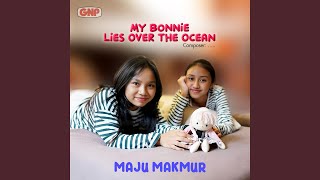 Download Lagu My Bonnie Lies Over The Ocean