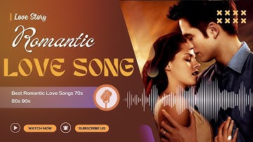Romantic Love Songs 80’s 90’s - Greatest Romantic Hits Full Album Collection💖Timeless Love Playlist