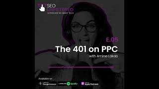 The 401 on PPC with Amine Lakab