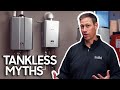 DEBUNKING Tankless water heater LIES!