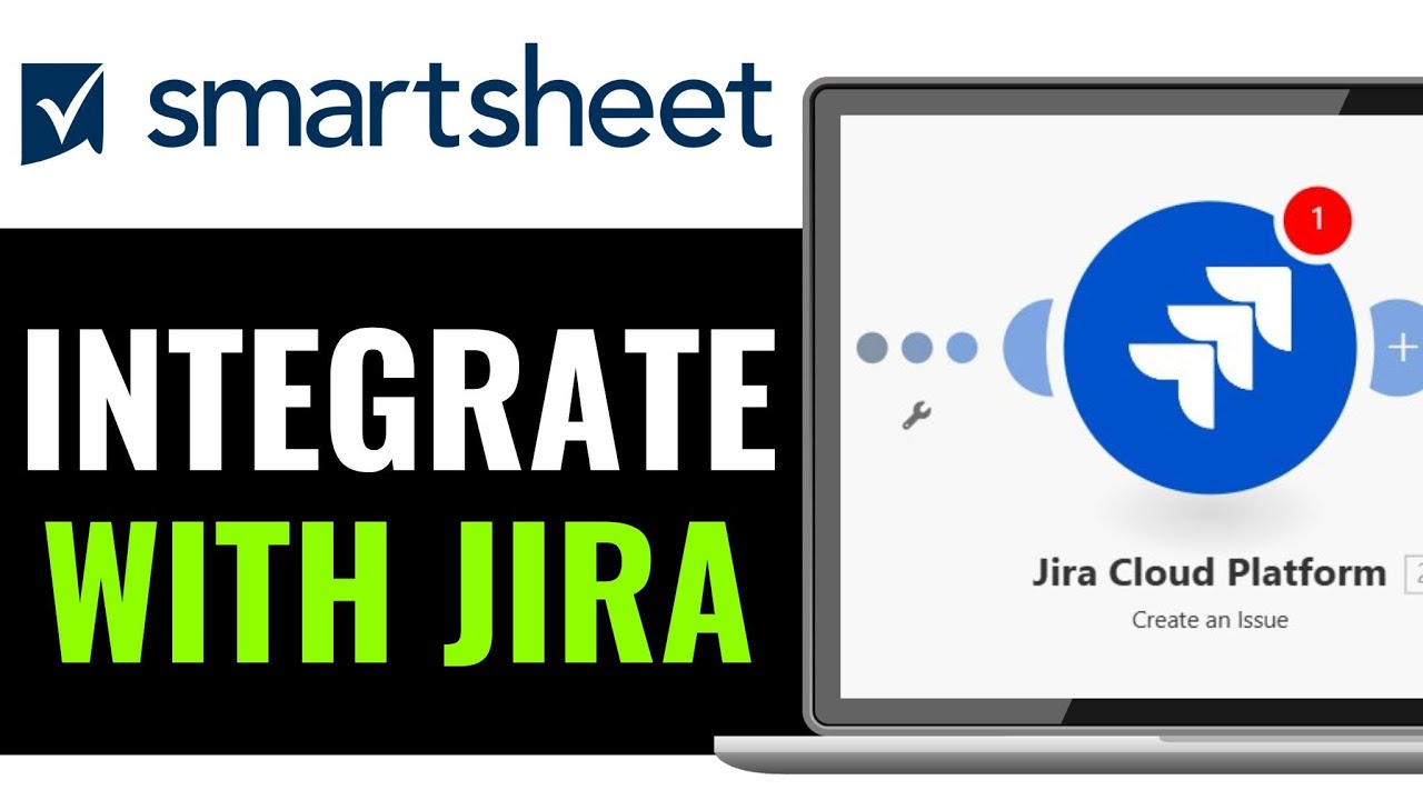 How to Integrate Smartsheet with Jira 2025 | Connect Smartsheet with ...
