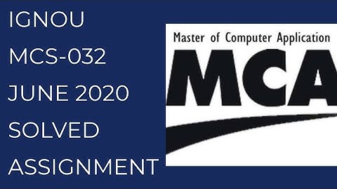 IGNOU MCS-032 Solved Assignment  June 2021/IGNOU Solved Assignment