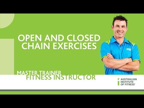 Open and Closed Chain Exercises