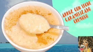 ARROZ CON LECHE CARAMELIZADO CREMOSO #recetas #cocina #cocinafacil #postres #arroz #arrozconleche