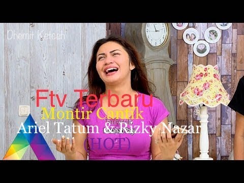 FTV TERBARU ⭐️ MONTIR CANTIK ⭐️ ARIEL TATUM & RIZKY NAZAR ⭐️ FULL VIDEO