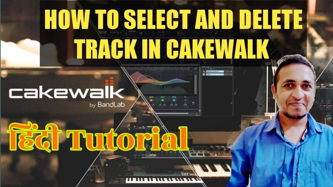 how-to-select-and-delete-track-cakewalk-hindi-tutorial-best-free