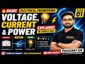 🔥 Basic Electrical Engineering Class 01 ⚡ | Voltage, Current &amp; Power Explained in Simple Way
