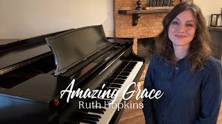 Amazing Grace/Chopin Etude Op. 10 No. 3 Ruth Hopkins, Piano #hymns #peacefulmusic #beautiful #piano