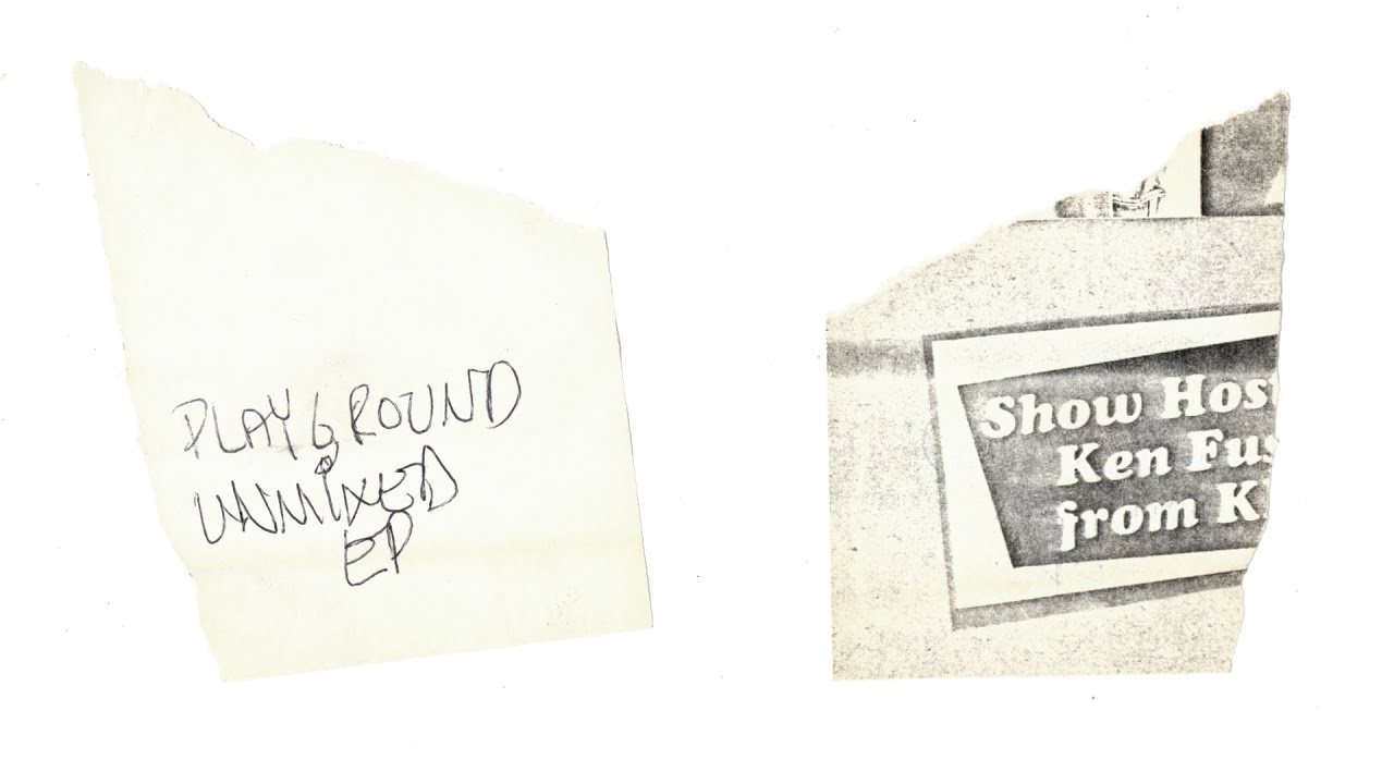 Playground - Unmixed EP | Full Cassette