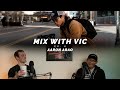 Mix with vic ep 6  aaron arao
