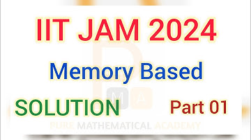 IIT JAM 2024 Mathematics Exam | Memory Based Solution | Linear Algebra | by PMA