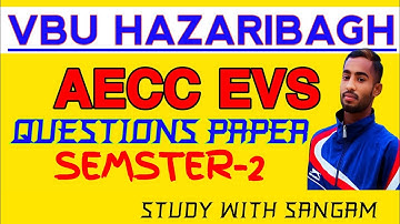 #AECC EVS QUESTION PAPER WITH ANSWERS, #SEMESTER -2 #vbu.#bbmku