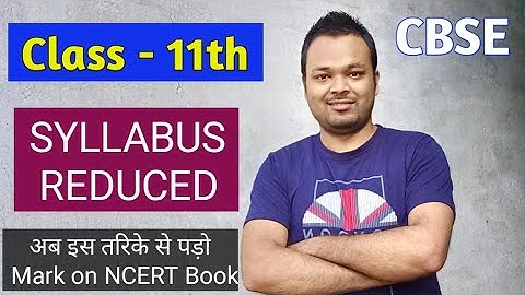 CBSE class 11th mathematics syllabus reduced :- mark on remaining syllabus on NCERT book