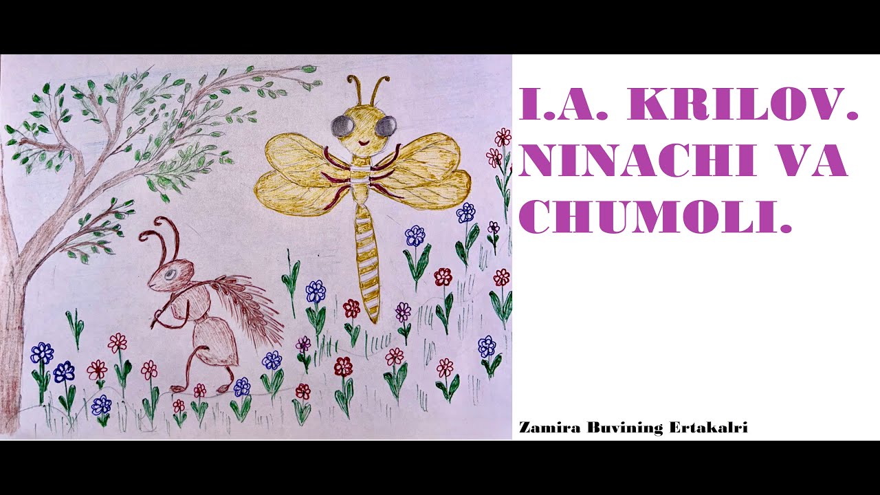 I.A. KRILOV. NINACHI VA CHUMOLI. Audio ertak. - YouTube