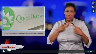Quest Diagnostics patient info possibly exposed (ASL - 6.4.19)