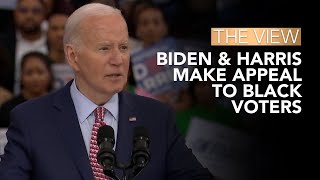 Biden & Harris Make Appeal To Black Voters | The View