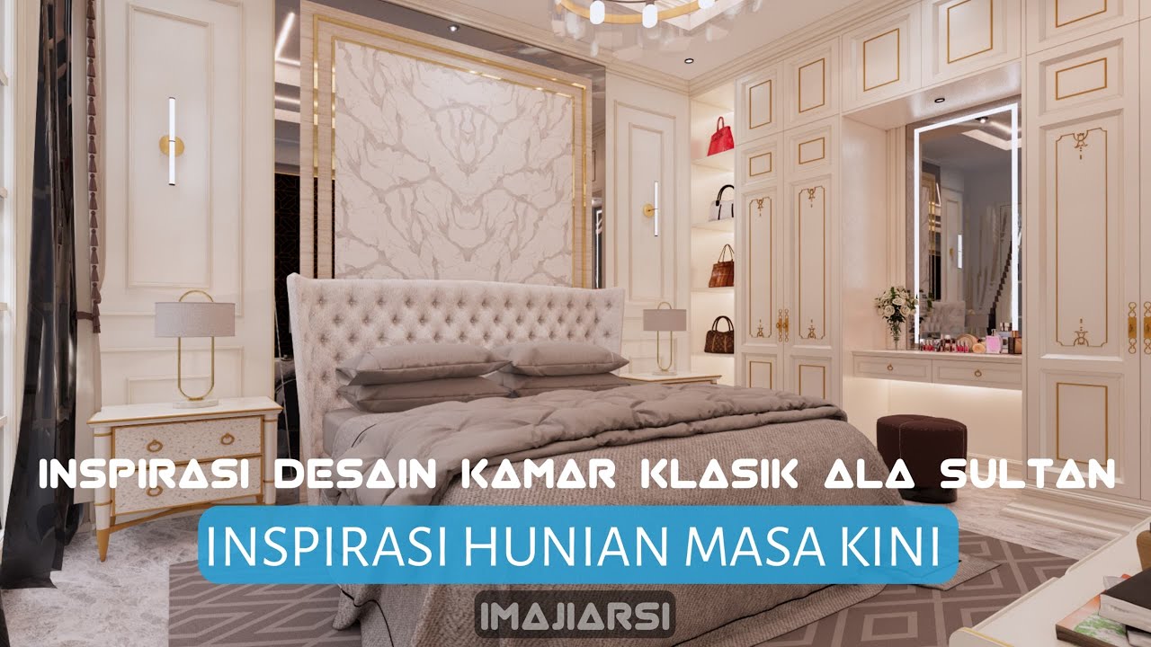 Ide Desain Kamar Klasik l Kamar Ala Sultan - YouTube