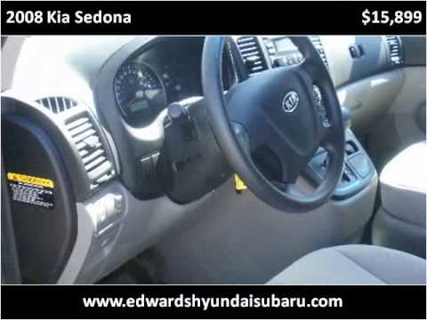 2008 Kia Sedona available from Edwards Subaru Hyun...