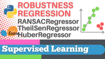 #52: Scikit-learn 49:Supervised Learning 27:  Robustness regression