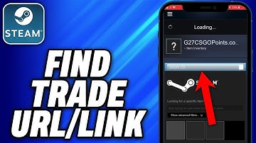 How To Find Trade Url & Link in Steam in Mobile App (2025) - Easy Fix