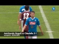 HL- Amichevole Napoli vs Cittadella 5-1