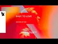 Miniature de la vidéo de la chanson Easy To Love (Matoma Vip Mix)
