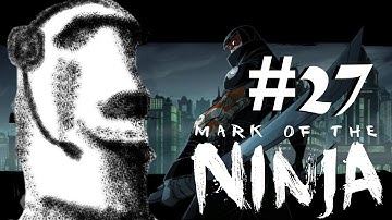 Mark of the Ninja - Part 27 - New Sword!