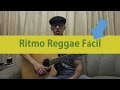 Rítmo e Batida Fácil de Reggae Aula de Violão Iniciantes - Rítmos Fáceis #2
