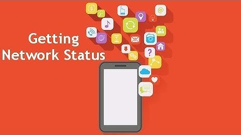 Getting Network Status - Add Native Features To Ionic Apps with Ionic Native