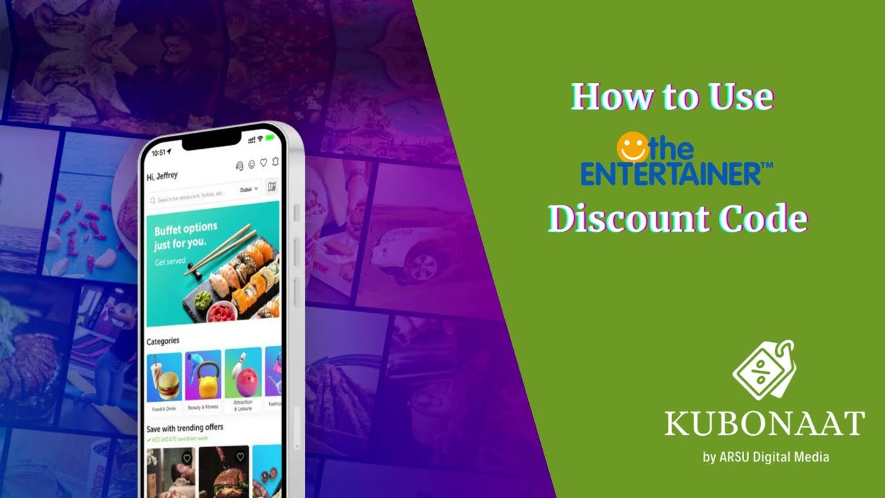 How to Use The Entertainer Discount Code? Kubonaat.com
