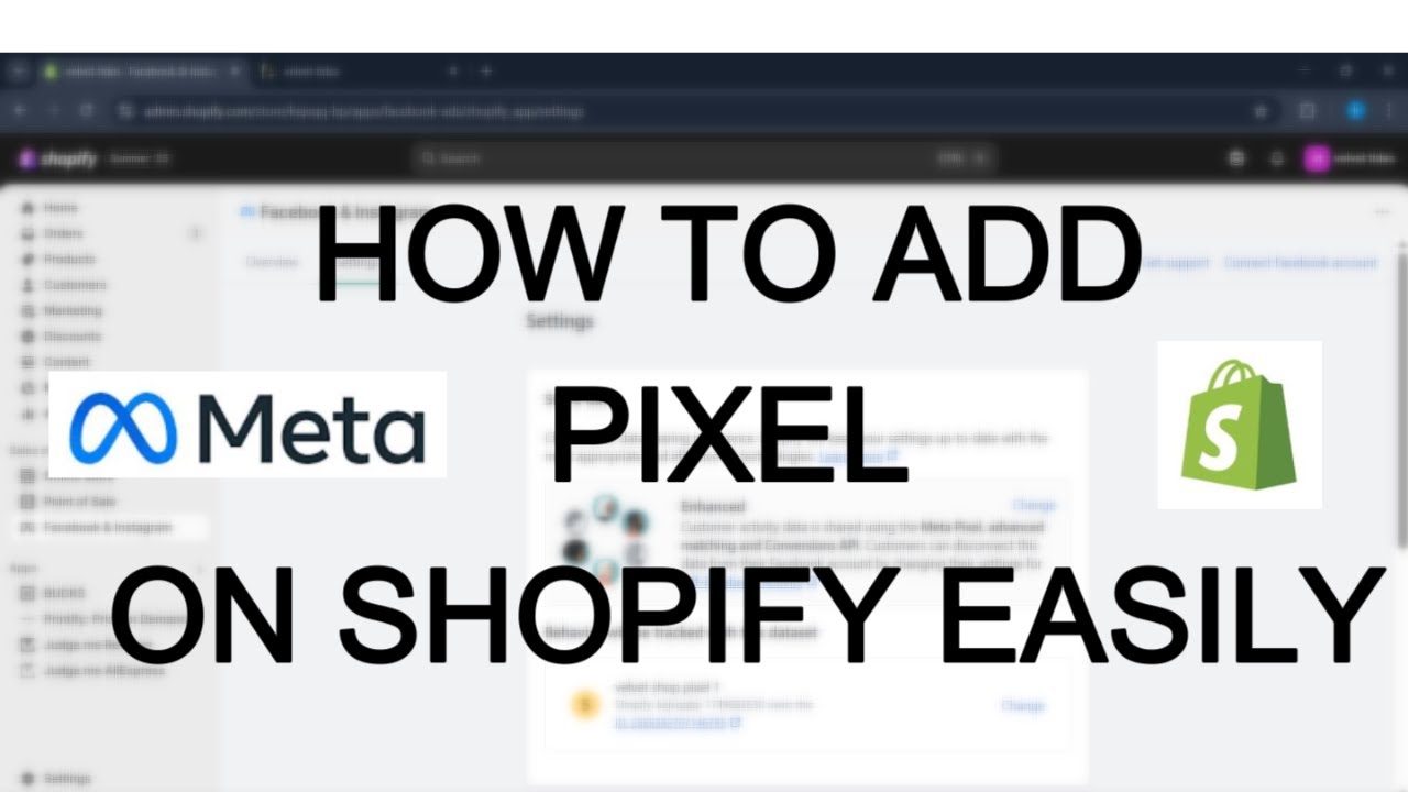 HOW TO SET UP META PIXEL IN SHORTEST WAY | SHOPIFY META PIXEL SETUP ...