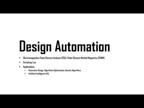 Design Automation (FEMM Scripting, Lua Scripting, Potential Artificial Intelligence AI Foundations)