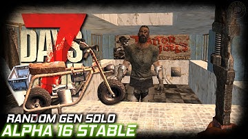 7 Days To Die Alpha 16 | So Much Loot, Minibike & Trader | EP10 | Random Gen Solo 7DTD Gameplay (S7)