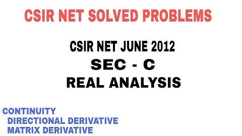 Csir net solved problems real analysis june 2012