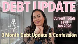 3 Month Debt Update & A Confession - Debt Pay Off Journey - Over $60,000 in Consumer Debt!