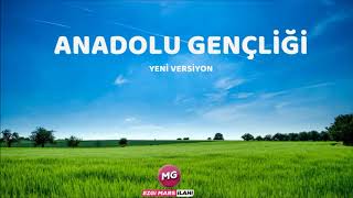 Anadolu Gençliği | Müziksiz Ezgi